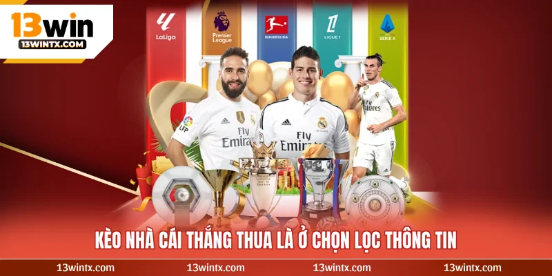 Kèo nhà cái thắng thua là ở chọn lọc thông tin
